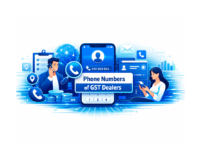Phone Numbers of GST Dealers