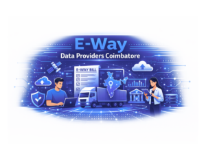 E-way Data Providers Coimbatore